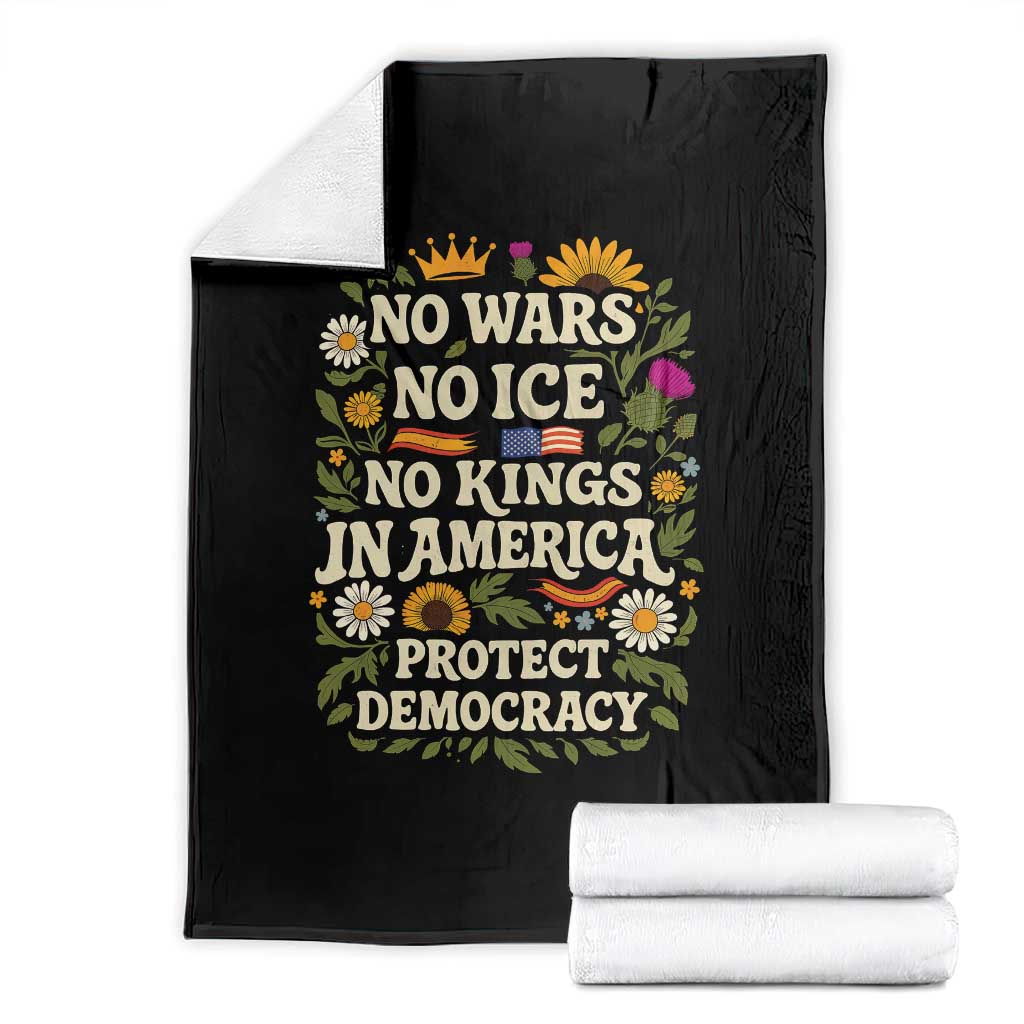 No Wars No ICE No Kings Throw Blanket Floral Resist No Kings In America Protest