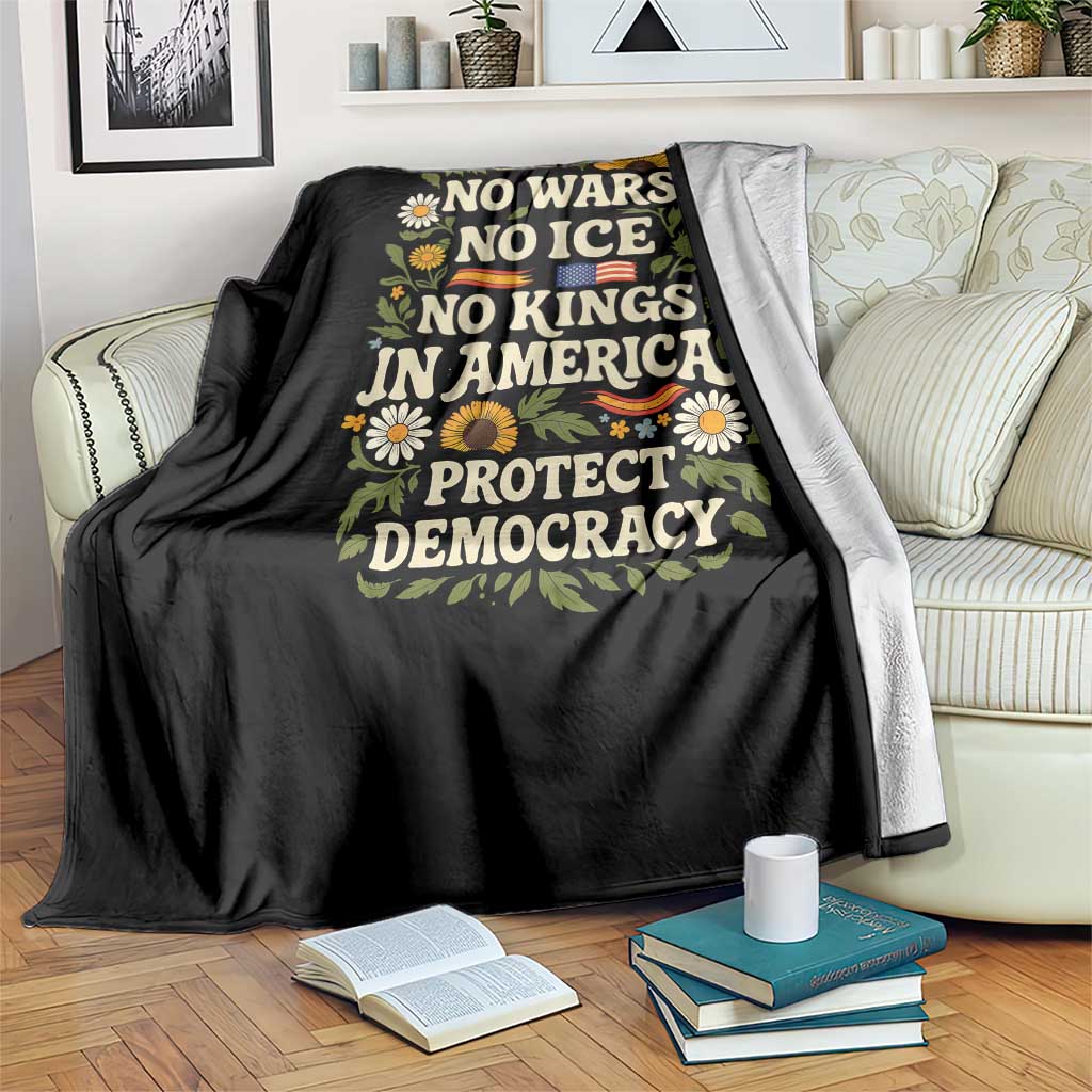 No Wars No ICE No Kings Throw Blanket Floral Resist No Kings In America Protest