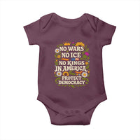 No Wars No ICE No Kings Baby Onesie Floral Resist No Kings In America Protest