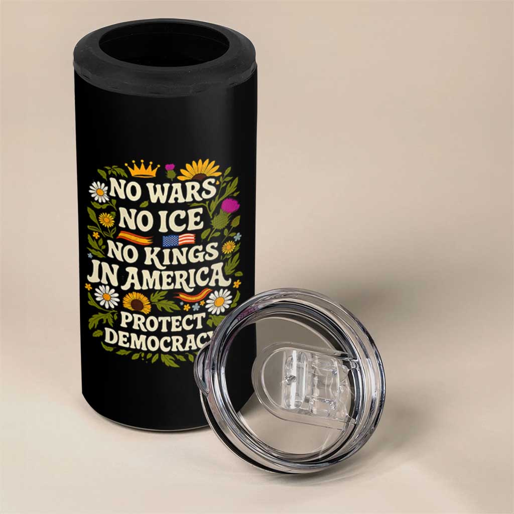 No Wars No ICE No Kings 4 in 1 Can Cooler Tumbler Floral Resist No Kings In America Protest