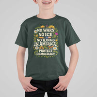 No Wars No ICE No Kings T Shirt For Kid Floral Resist No Kings In America Protest