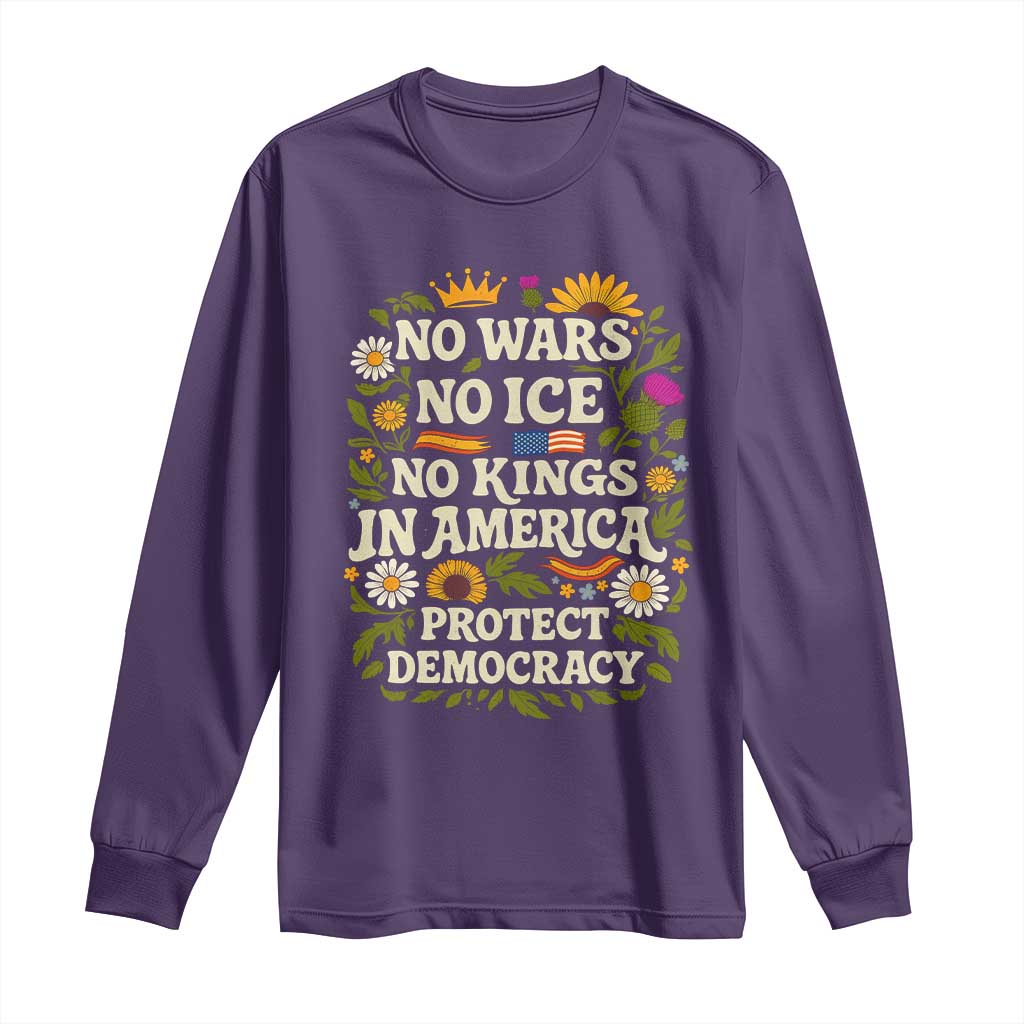 No Wars No ICE No Kings Long Sleeve Shirt Floral Resist No Kings In America Protest