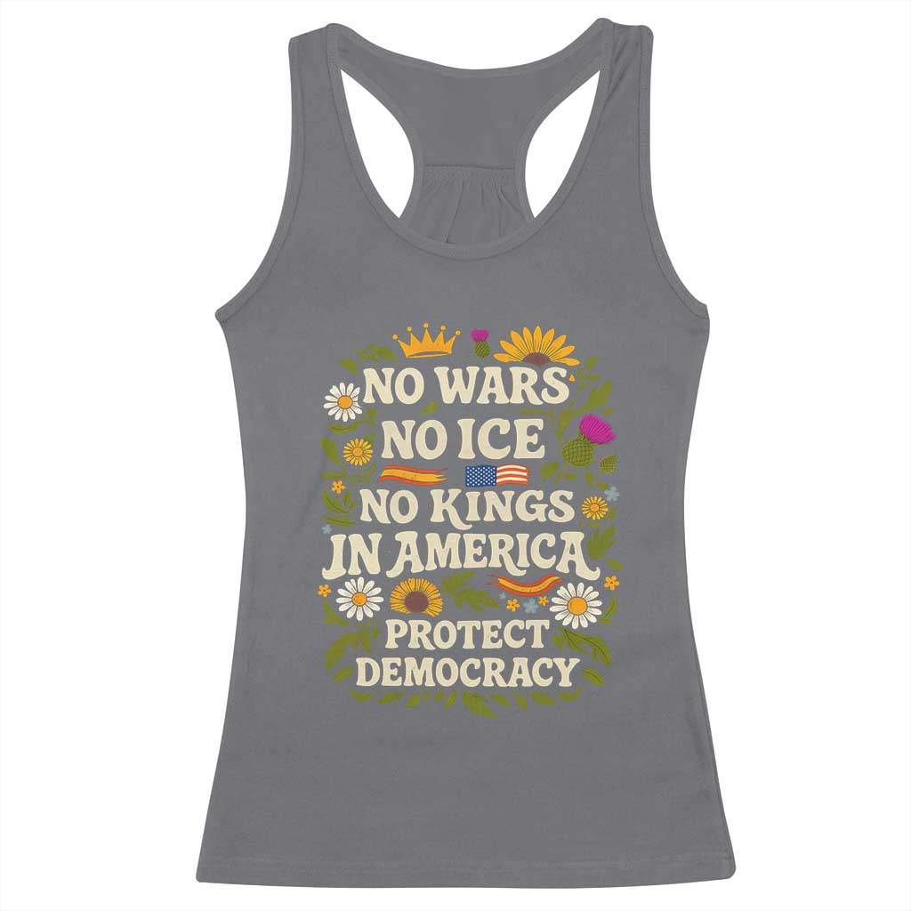 No Wars No ICE No Kings Racerback Tank Top Floral Resist No Kings In America Protest