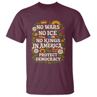 No Wars No ICE No Kings T Shirt Floral Resist No Kings In America Protest