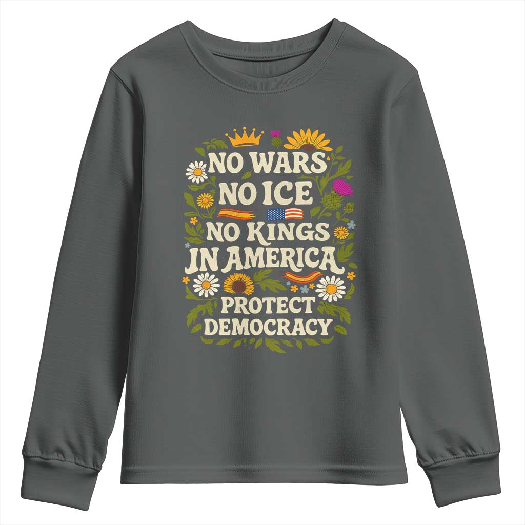 No Wars No ICE No Kings Youth Sweatshirt Floral Resist No Kings In America Protest