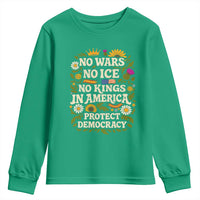 No Wars No ICE No Kings Youth Sweatshirt Floral Resist No Kings In America Protest