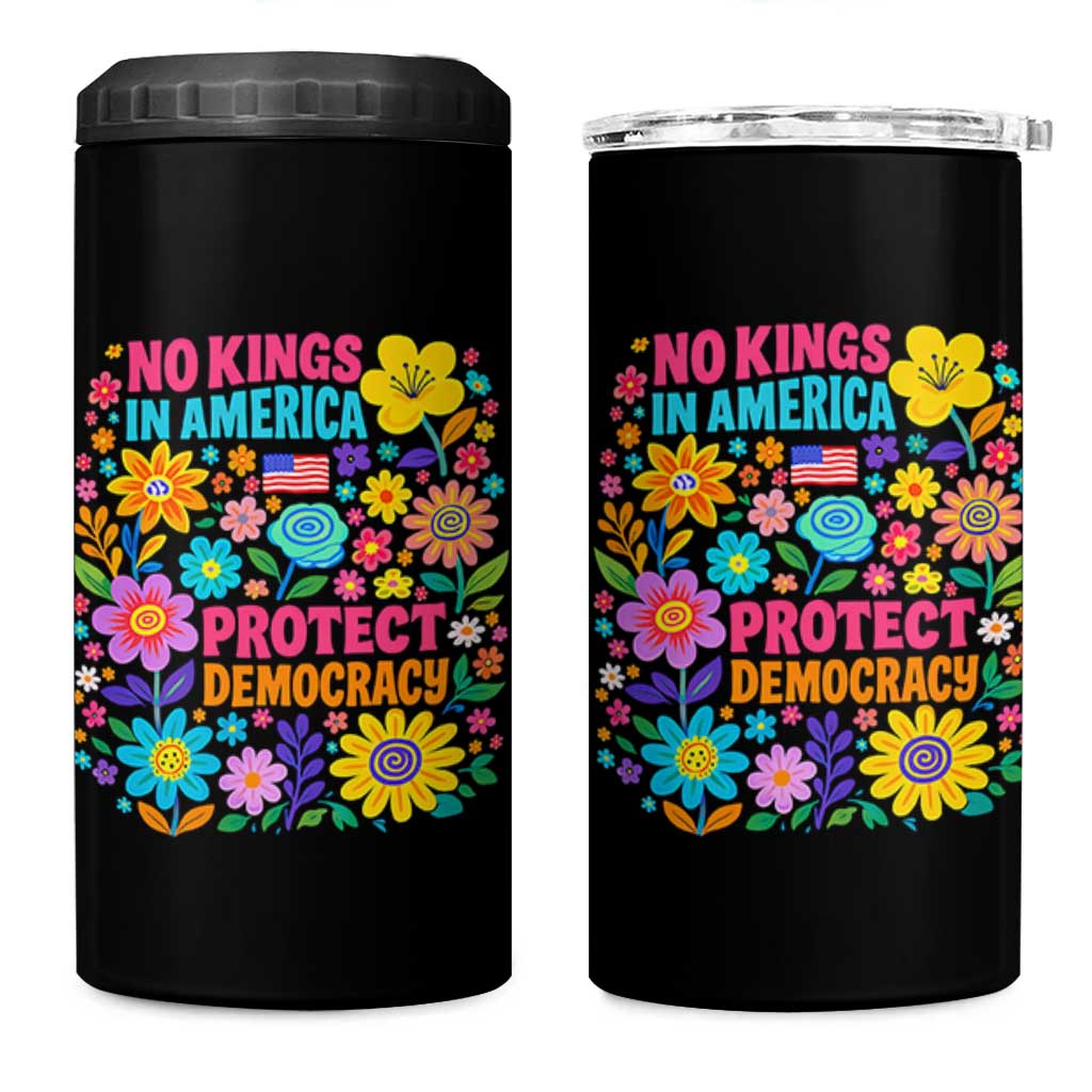 No Kings In America Protest Democraty 4 in 1 Can Cooler Tumbler Floral Resist