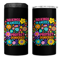 No Kings In America Protest Democraty 4 in 1 Can Cooler Tumbler Floral Resist