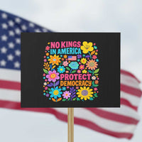 No Kings In America Protest Democraty Protest Sign Floral Resist