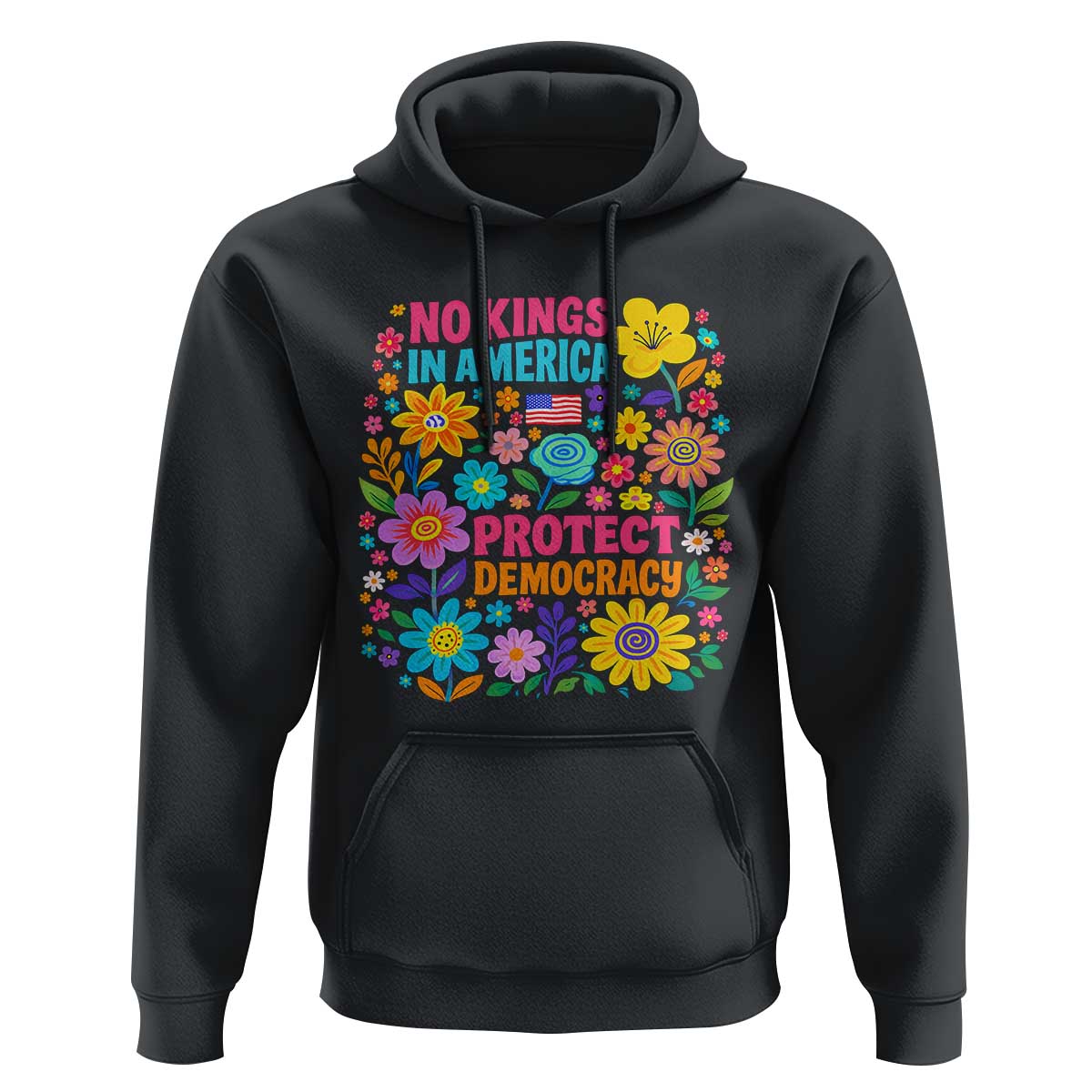 No Kings In America Protest Democraty Hoodie Floral Resist