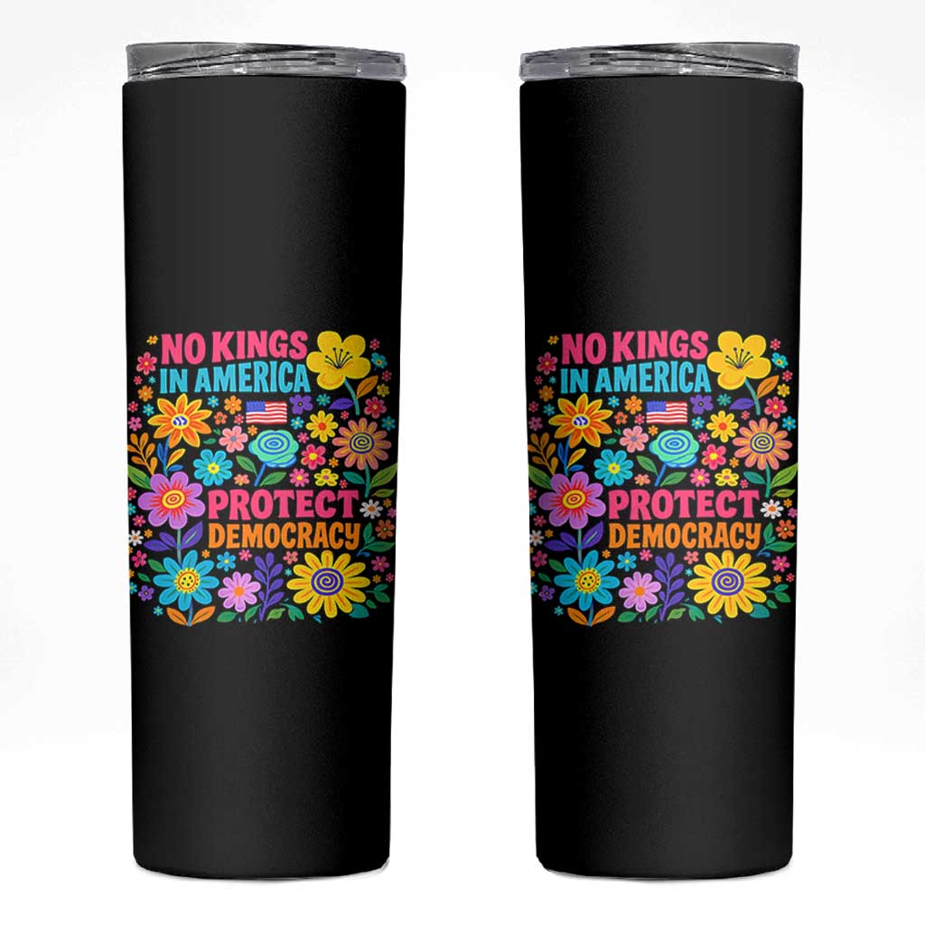 No Kings In America Protest Democraty Skinny Tumbler Floral Resist