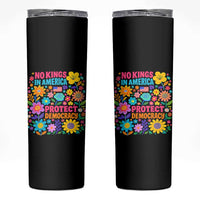 No Kings In America Protest Democraty Skinny Tumbler Floral Resist