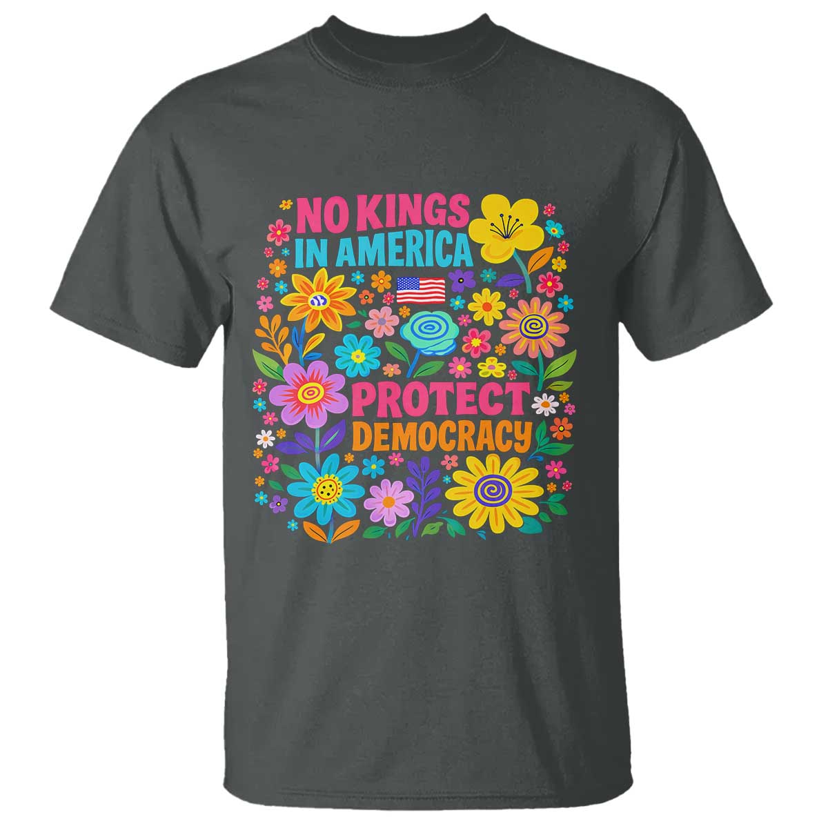 No Kings In America Protest Democraty T Shirt Floral Resist