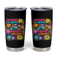 No Kings In America Protest Democraty Tumbler Cup Floral Resist