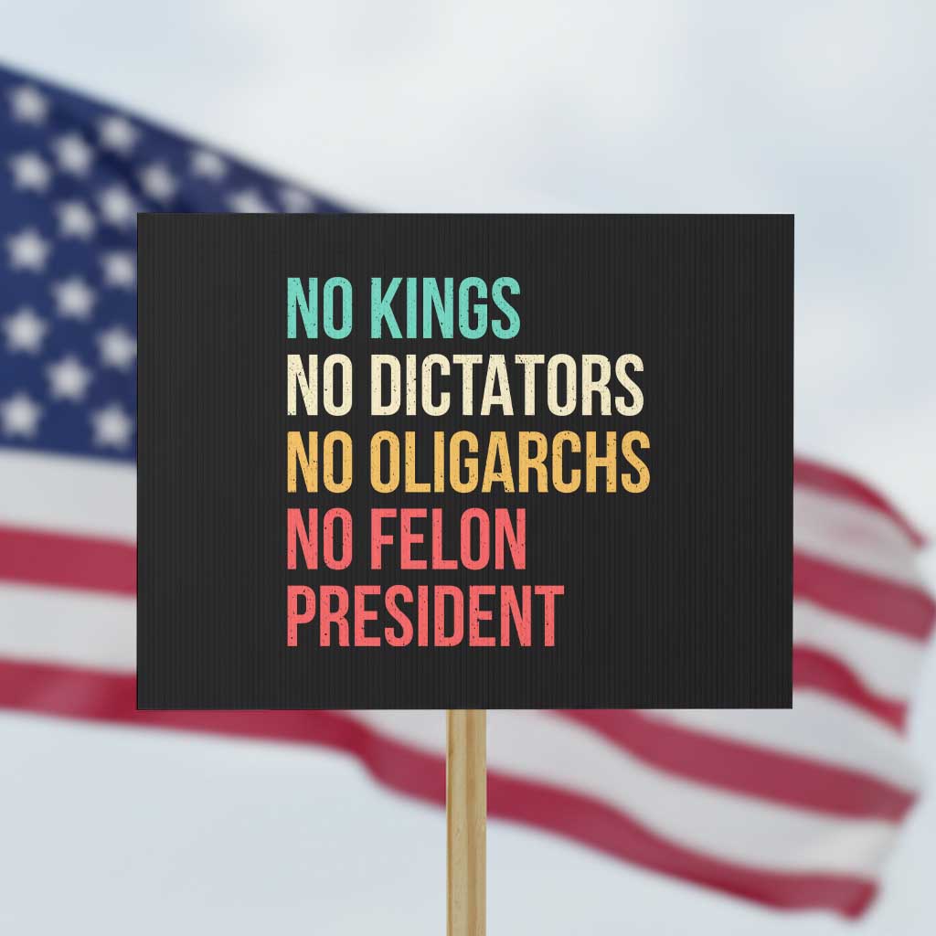 No Kings Protest Sign Retro Resistance