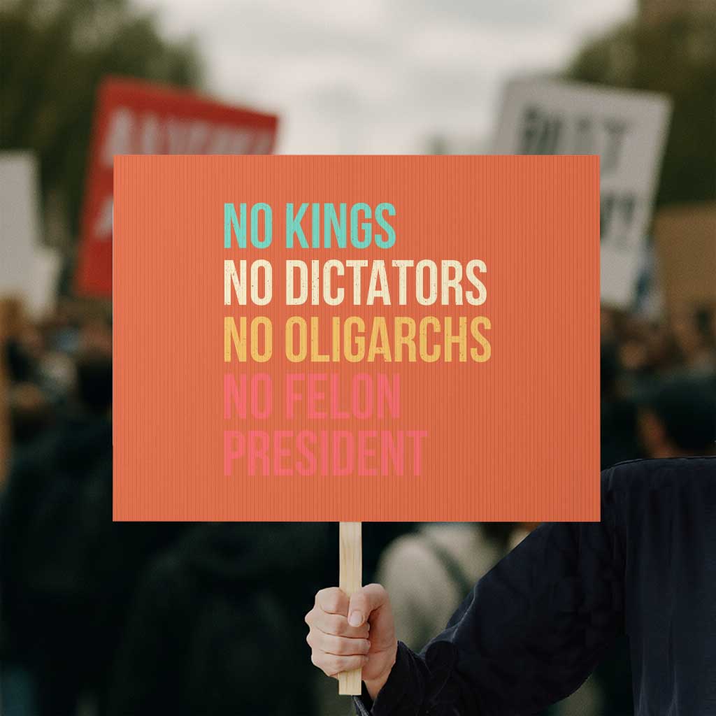 No Kings Protest Sign Retro Resistance