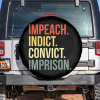 Impeach Indict Convict Imprison Spare Tire Cover Subtle FDT