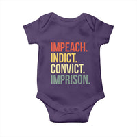 Impeach Indict Convict Imprison Baby Onesie Subtle FDT