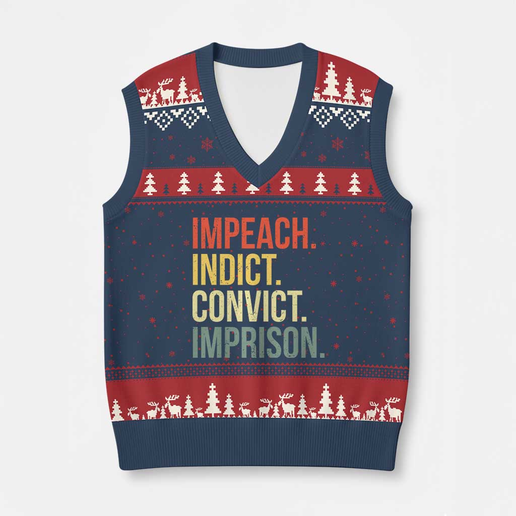 Impeach Indict Convict Imprison V-Neck Knit Sweater Vest Subtle FDT