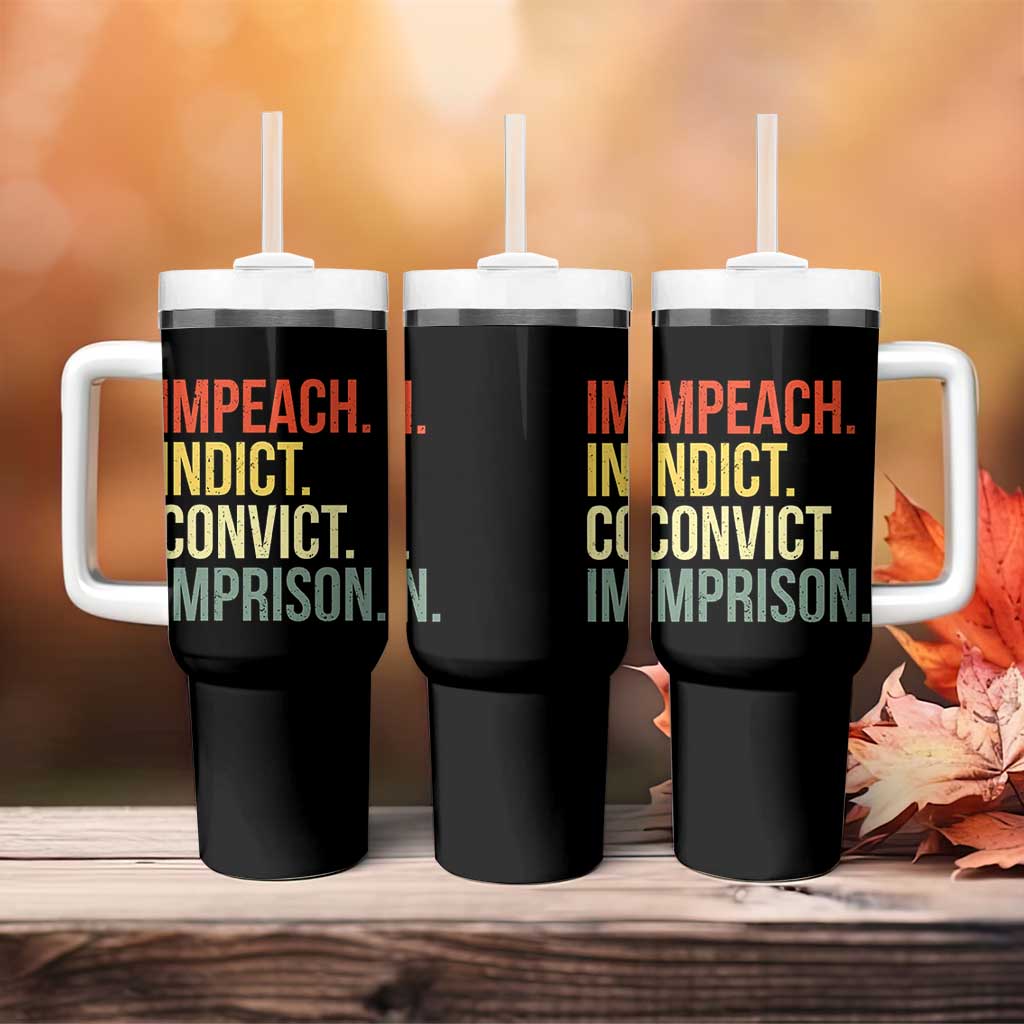 Impeach Indict Convict Imprison Tumbler With Handle Subtle FDT