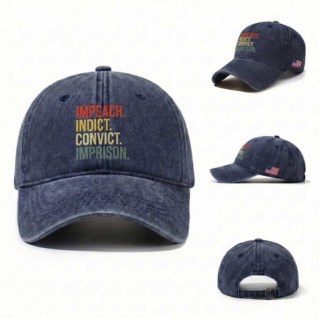 Impeach Indict Convict Imprison Washed Cotton Baseball Cap Subtle FDT