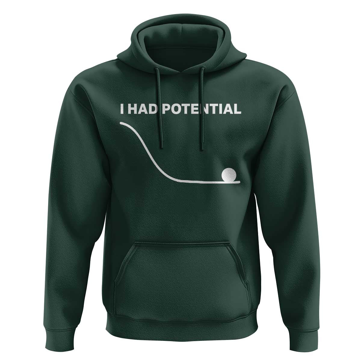 I Had Potential Hoodie Funny Sci Fi