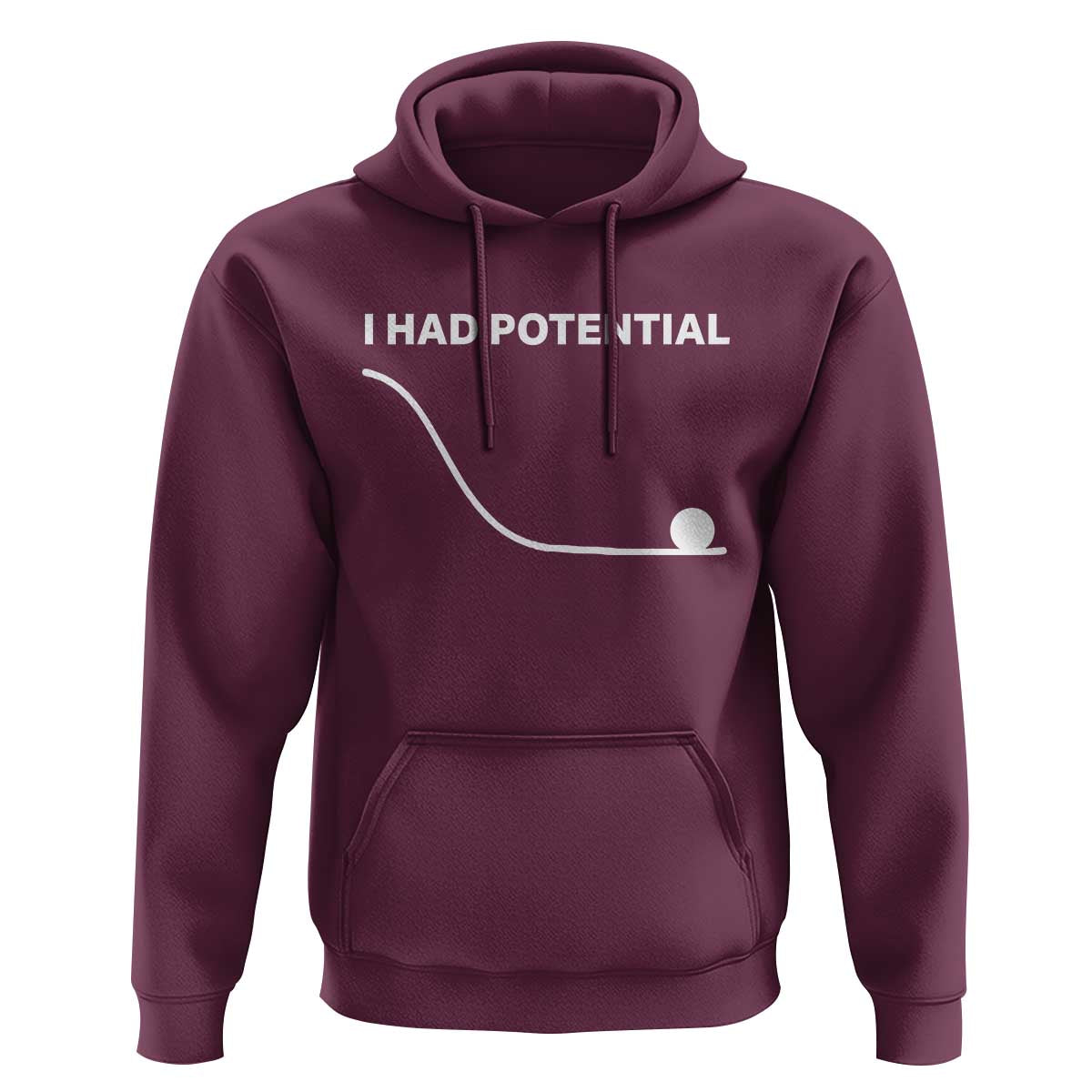 I Had Potential Hoodie Funny Sci Fi