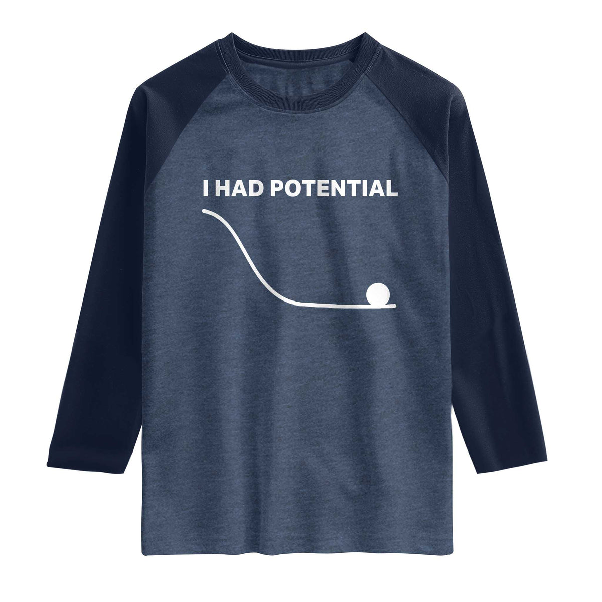 I Had Potential Raglan Shirt Funny Sci Fi