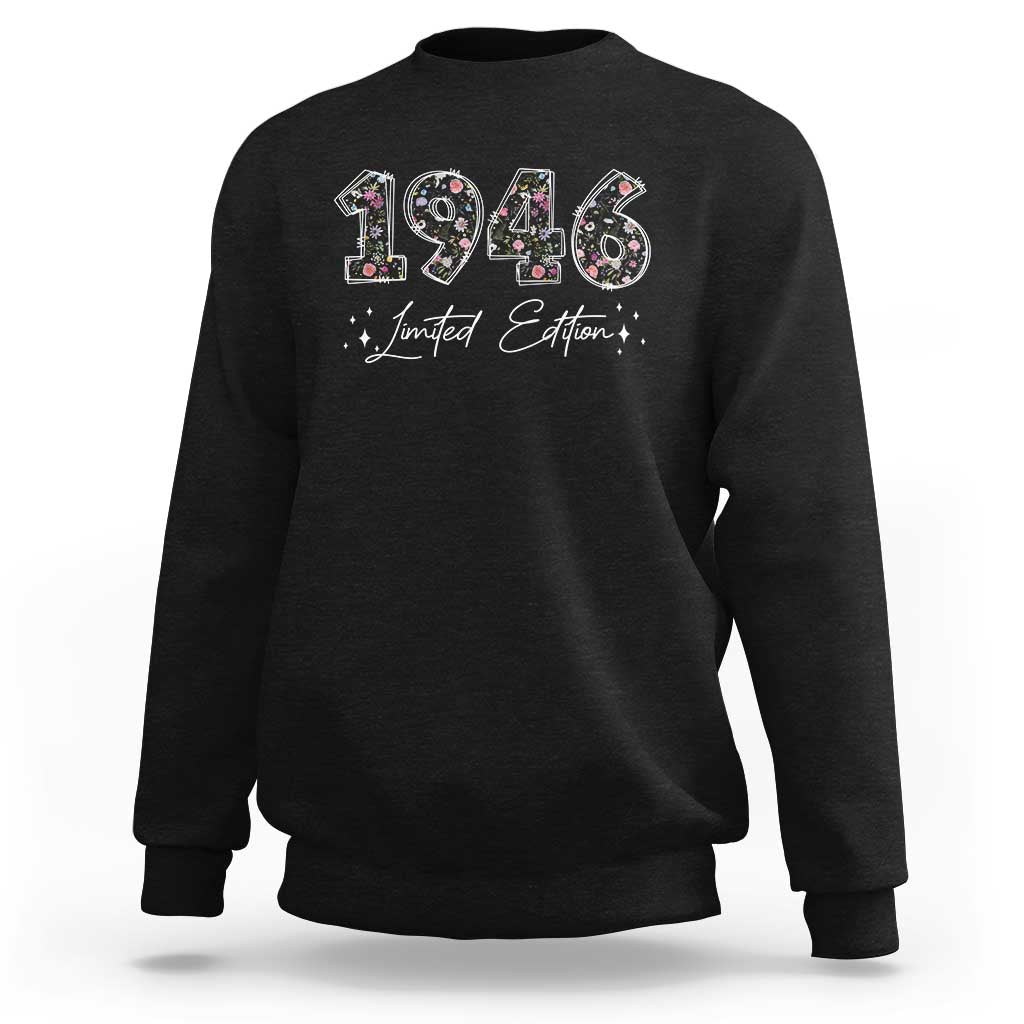 80th Birthday Sweatshirt Floral 1946 80 Year Old Birthday Gifts For Women