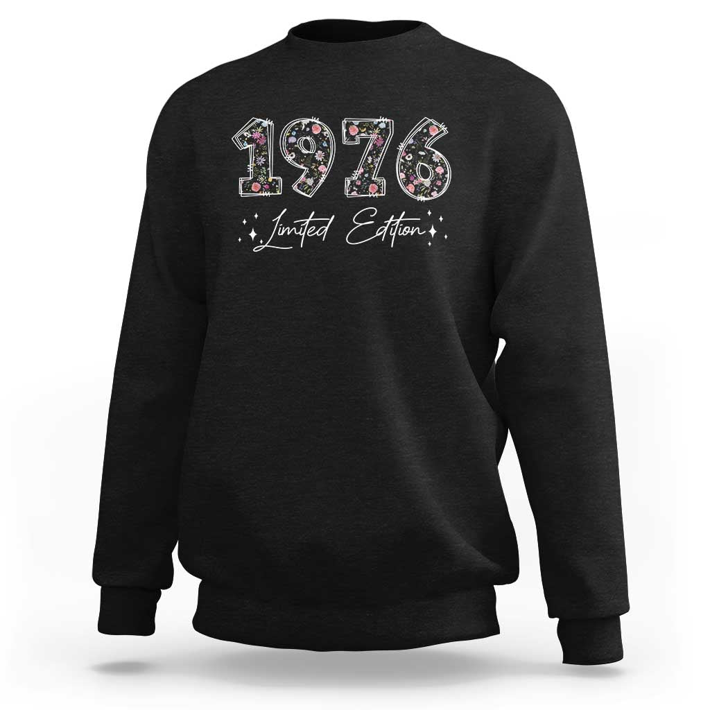 50th Birthday Sweatshirt Floral 1976 50 Year Old Birthday Gifts For Women