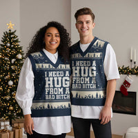I Need A Hug From A Bad Btch V-Neck Knit Sweater Vest Funny Saying Quote