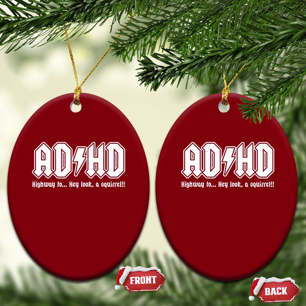 Funny ADHD Ceramic Ornament Hey Look a Squirrel Rocks Graphic - Wonder Print Shop
