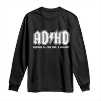 Funny ADHD Long Sleeve Shirt Hey Look a Squirrel Rocks Graphic - Wonder Print Shop