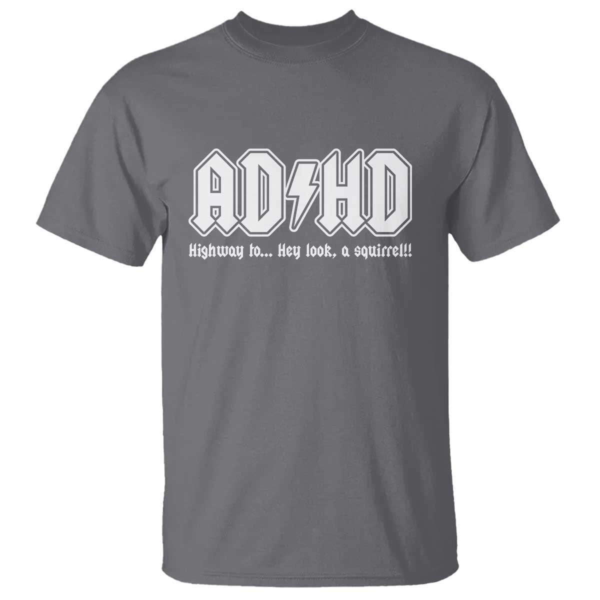 Funny ADHD T Shirt Hey Look a Squirrel Rocks Graphic - Wonder Print Shop