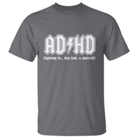 Funny ADHD T Shirt Hey Look a Squirrel Rocks Graphic - Wonder Print Shop