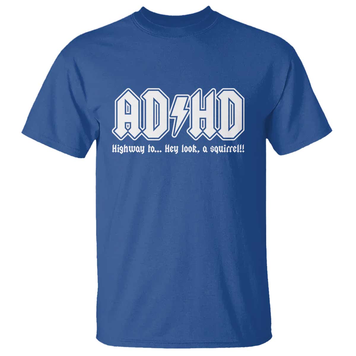 Funny ADHD T Shirt Hey Look a Squirrel Rocks Graphic - Wonder Print Shop