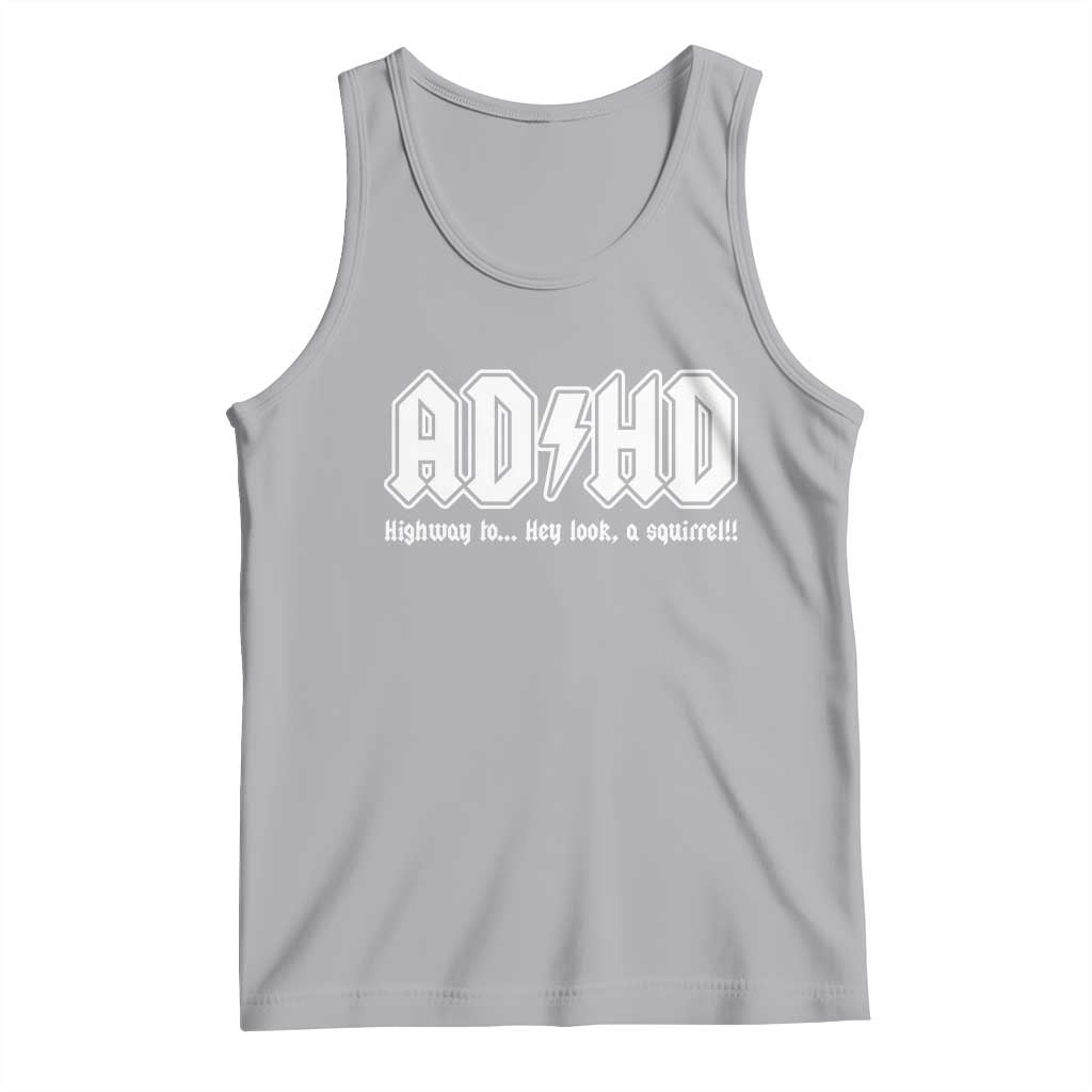 Funny ADHD Tank Top Hey Look a Squirrel Rocks Graphic - Wonder Print Shop