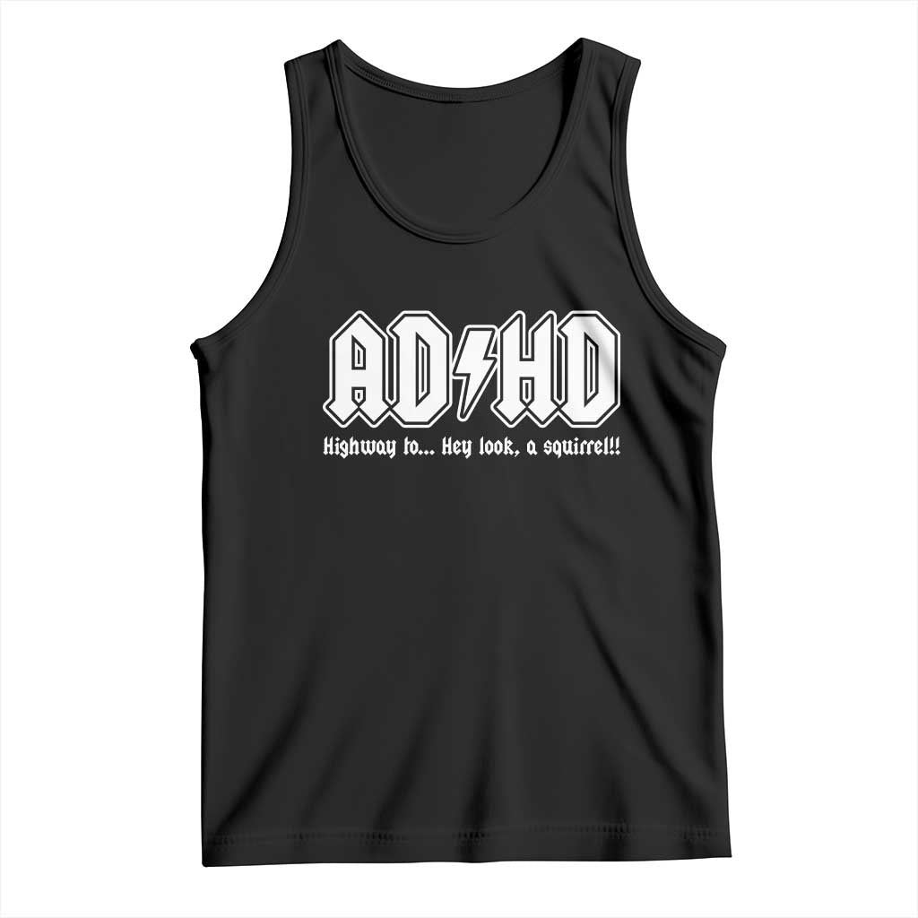 Funny ADHD Tank Top Hey Look a Squirrel Rocks Graphic - Wonder Print Shop