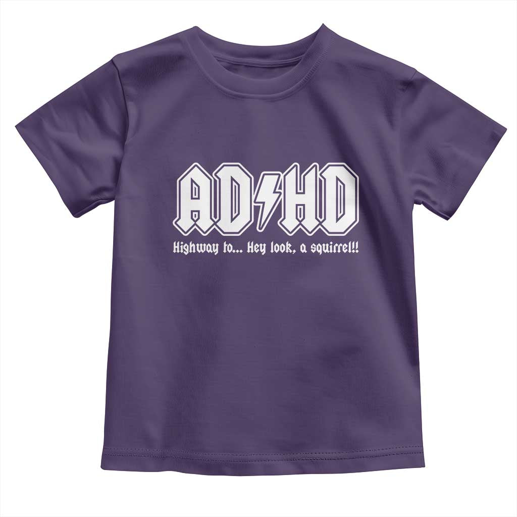 Funny ADHD Toddler T Shirt Hey Look a Squirrel Rocks Graphic - Wonder Print Shop