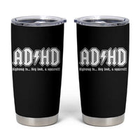 Funny ADHD Tumbler Cup Hey Look a Squirrel Rocks Graphic - Wonder Print Shop