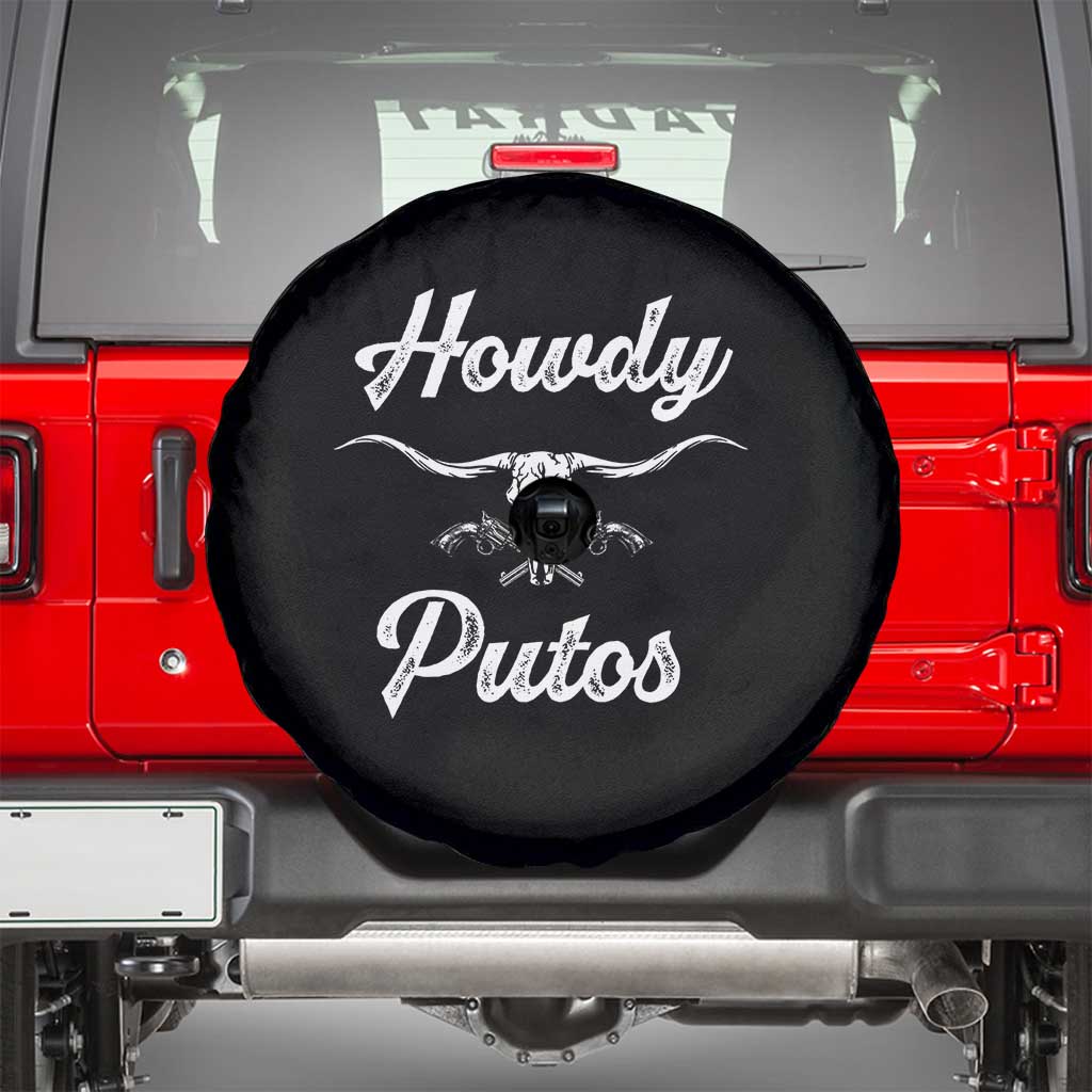 Howdy Putos Spare Tire Cover Western Cowboy Skull Outlaw Style