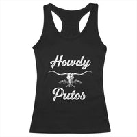 Howdy Putos Racerback Tank Top Western Cowboy Skull Outlaw Style