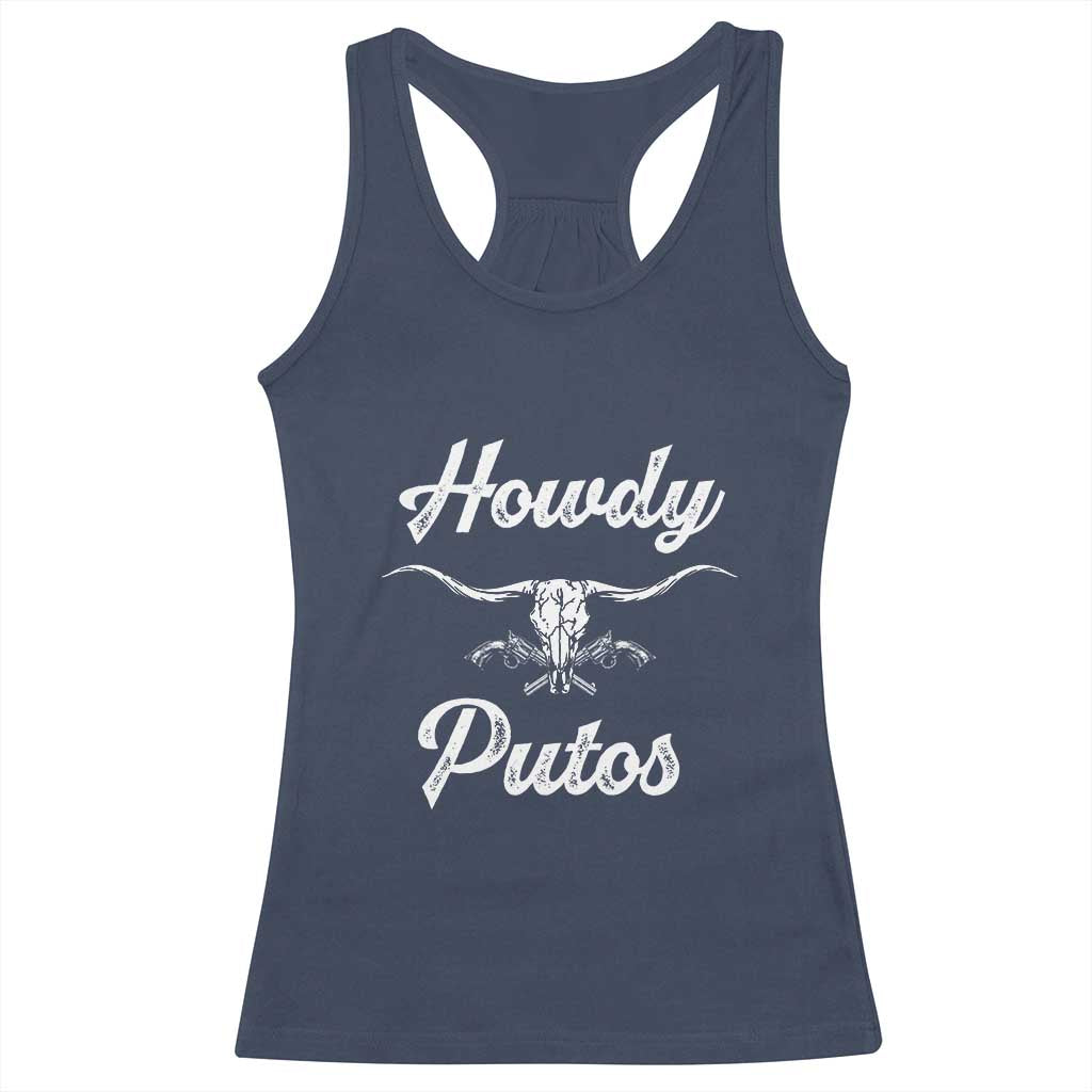 Howdy Putos Racerback Tank Top Western Cowboy Skull Outlaw Style