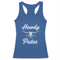 Howdy Putos Racerback Tank Top Western Cowboy Skull Outlaw Style