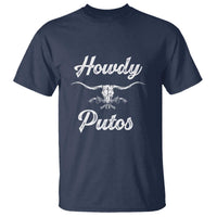 Howdy Putos T Shirt Western Cowboy Skull Outlaw Style