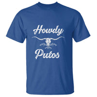 Howdy Putos T Shirt Western Cowboy Skull Outlaw Style