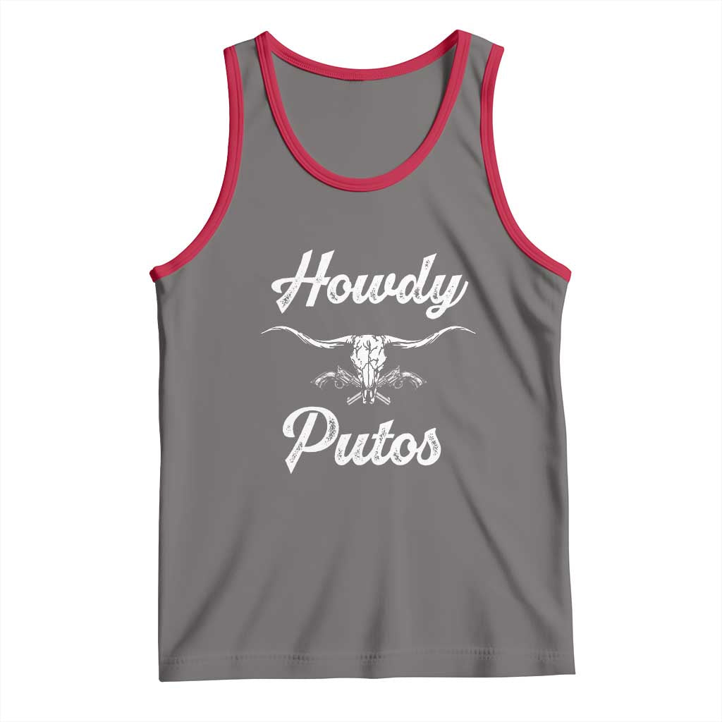 Howdy Putos Tank Top Western Cowboy Skull Outlaw Style