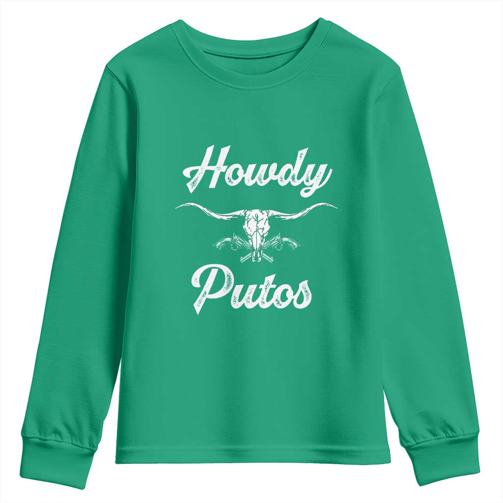 Howdy Putos Youth Sweatshirt Western Cowboy Skull Outlaw Style