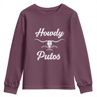 Howdy Putos Youth Sweatshirt Western Cowboy Skull Outlaw Style