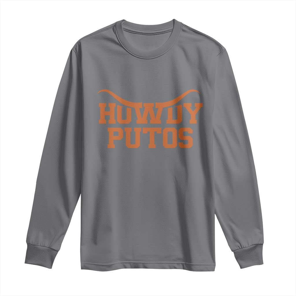 Howdy Putos Long Sleeve Shirt Funny Western Cowboy Spanish Slang - Wonder Print Shop